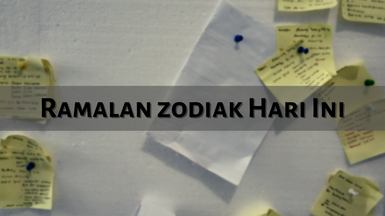 Ramalan Zodiak Hari Ini Sabtu 3 April 2021, Scorpio Jangan Menjadi Orang yang Terbelah-belah dan Leo Perasaan Tidak Nyaman Semakin Terasa